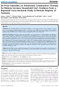 Cover page: Do Price Subsidies on Artemisinin Combination Therapy for Malaria Increase Household Use?: Evidence from a Repeated Cross-Sectional Study in Remote Regions of Tanzania