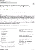 Cover page: Injection Drug Use and Sexual Risk Behaviors Among People who Inject Drugs in Ukraine: A Random-Intercept Latent Transition Analysis