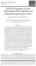 Cover page: COVID-19 pediatric vaccine authorization, FDA authority, and individual misperception of risk.