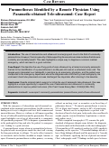 Cover page: Pneumothorax Identified by a Remote Physician Using Paramedic-obtained Tele-ultrasound: Case Report