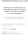 Cover page: Performance of a CO2 sorbent for indoor air cleaning applications: Effects of environmental conditions, sorbent aging, and adsorption of co‐occurring formaldehyde