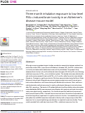 Cover page: Three month inhalation exposure to low-level PM2.5 induced brain toxicity in an Alzheimers disease mouse model.