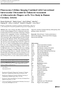 Cover page: Fluorescence Lifetime Imaging Combined with Conventional Intravascular Ultrasound for Enhanced Assessment of Atherosclerotic Plaques: an Ex Vivo Study in Human Coronary Arteries