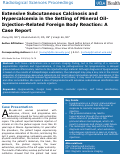 Cover page: Extensive Subcutaneous Calcinosis and Hypercalcemia in the Setting of Mineral Oil-Injection-Related Foreign Body Reaction: A Case Report