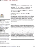 Cover page: Community health workers barriers and facilitators to use a novel mHealth tool for motivational interviewing to improve adherence to care among youth living with HIV in rural Nepal.