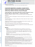 Cover page: Community Stakeholders’ Perceptions of Major Factors Influencing Childhood Obesity, the Feasibility of Programs Addressing Childhood Obesity, and Persisting Gaps