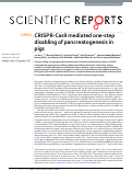 Cover page: CRISPR-Cas9 mediated one-step disabling of pancreatogenesis in pigs.