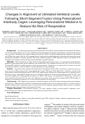 Cover page: Changes in Alignment at Untreated Vertebral Levels Following Short-Segment Fusion Using Personalized Interbody Cages: Leveraging Personalized Medicine to Reduce the Risk of Reoperation.