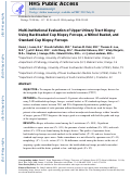 Cover page: Multi-institutional Evaluation of Upper Urinary Tract Biopsy Using Backloaded Cup Biopsy Forceps, a Nitinol Basket, and Standard Cup Biopsy Forceps