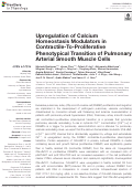 Cover page: Upregulation of Calcium Homeostasis Modulators in Contractile-To-Proliferative Phenotypical Transition of Pulmonary Arterial Smooth Muscle Cells