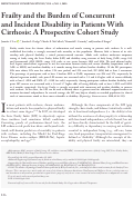 Cover page: Frailty and the Burden of Concurrent and Incident Disability in Patients With Cirrhosis: A Prospective Cohort Study