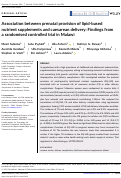 Cover page: Association between prenatal provision of lipid‐based nutrient supplements and caesarean delivery: Findings from a randomised controlled trial in Malawi