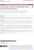 Cover page: A systematic review of endometrial cancer clinical research in Africa.