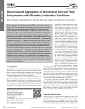 Cover page: Shear‐Induced Aggregation of Mammalian Synovial Fluid Components under Boundary Lubrication Conditions