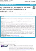 Cover page: Intraoperative and postoperative outcomes of robot-assisted cholecystectomy: a systematic review.