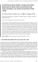 Cover page: INVESTIGATING FORTY YEARS OF STEM RESEARCH: HOW EXPLANATIONS FOR THE GENDER GAP HAVE EVOLVED OVER TIME