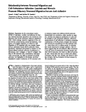 Cover page: Relationship between neuronal migration and cell-substratum adhesion: laminin and merosin promote olfactory neuronal migration but are anti-adhesive.