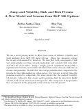 Cover page: Jump and Volatility Risk and Risk Premia: A New Model and Lessons from S&amp;P 500 Options