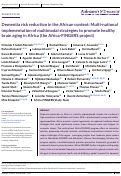 Cover page: Dementia risk reduction in the African context: Multi-national implementation of multimodal strategies to promote healthy brain aging in Africa (the Africa-FINGERS project).