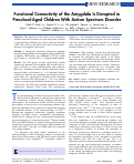 Cover page: Functional Connectivity of the Amygdala Is Disrupted in Preschool-Aged Children With Autism Spectrum Disorder