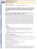 Cover page: Association Between the Medicare Hospice Benefit and Health Care Utilization and Costs for Patients With Poor-Prognosis Cancer