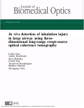 Cover page: In vivo detection of inhalation injury in large airway using three-dimensional long-range swept-source optical coherence tomography