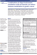 Cover page: Combination of oligo-fractionated irradiation with nivolumab can induce immune modulation in gastric cancer.