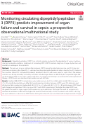 Cover page: Monitoring circulating dipeptidyl peptidase 3 (DPP3) predicts improvement of organ failure and survival in sepsis: a prospective observational multinational study