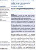 Cover page: A path model examination: maternal anxiety and parenting mediate the association between maternal adverse childhood experiences and children's internalizing behaviors