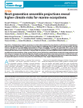 Cover page: Next-generation ensemble projections reveal higher climate risks for marine ecosystems.