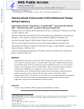 Cover page: Pharmacokinetic Enhancement of HIV Antiretroviral Therapy During Pregnancy