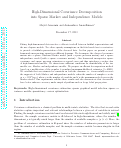 Cover page: High-Dimensional Covariance Decomposition into Sparse Markov and Independence Models