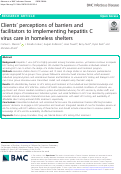 Cover page: Clients’ perceptions of barriers and facilitators to implementing hepatitis C virus care in homeless shelters