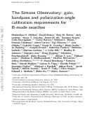 Cover page: The Simons Observatory: gain, bandpass and polarization-angle calibration requirements for B-mode searches