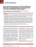 Cover page: Neonatal Nicotine Exposure Primes Midbrain Neurons to a Dopaminergic Phenotype and Increases Adult Drug Consumption