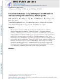 Cover page: Ensemble multivariate analysis to improve identification of articular cartilage disease in noisy Raman spectra