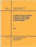 Cover page: A Network-Topological Approach to the Finite Element Analysis of Progressive Crack Growth in Concrete Members