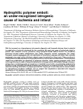 Cover page: Hydrophilic polymer emboli: an under-recognized iatrogenic cause of ischemia and infarct