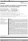 Cover page: Life-space mobility and cognition in community-dwelling late-life women: A cross-sectional analysis.