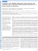 Cover page: Coenzyme Q10 Inhibits Glutamate Excitotoxicity and Oxidative Stress–Mediated Mitochondrial Alteration in a Mouse Model of GlaucomaCoQ10 Inhibits Glaucoma Mitochondrial Alteration