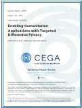 Cover page: Enabling Humanitarian Applications with Targeted Differential Privacy