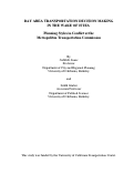 Cover page: Bay Area Transportation Decision Making in the Wake of ISTEA: Planning Styles in Conflict at the Metropolitan Transportation Commission