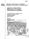 Cover page: Application of a Pulsed, RF-driven, Multicusp Source for Low Energy Plasma Immersion Ion Implantation