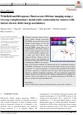 Cover page: Widefield multifrequency fluorescence lifetime imaging using a two-tap complementary metal-oxide semiconductor camera with lateral electric field charge modulators.