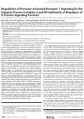 Cover page: Regulation of Protease-activated Receptor 1 Signaling by the Adaptor Protein Complex 2 and R4 Subfamily of Regulator of G Protein Signaling Proteins* * This work was supported, in whole or in part, by National Institutes of Health Grant R01 GM090689 (to J. T.).