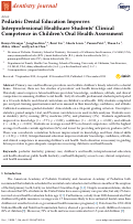 Cover page: Pediatric Dental Education Improves Interprofessional Healthcare Students Clinical Competence in Childrens Oral Health Assessment.