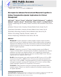 Cover page: Discrepancies between Perceived and Measured Cognition in Kidney Transplant Recipients: Implications for Clinical Management.