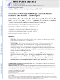 Cover page: Association of Primary Care Shortage Areas with Adverse Outcomes after Pediatric Liver Transplant