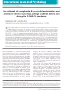 Cover page: An outbreak of xenophobia: Perceived discrimination and anxiety in Chinese American college students before and during the COVID‐19 pandemic