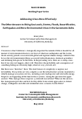 Cover page of Addressing Crises More Effectively: The Other Answers to Rising Sea Levels, Storms, Floods, Desertification, Earthquakes and More Environmental Crises in the Sacramento Delta